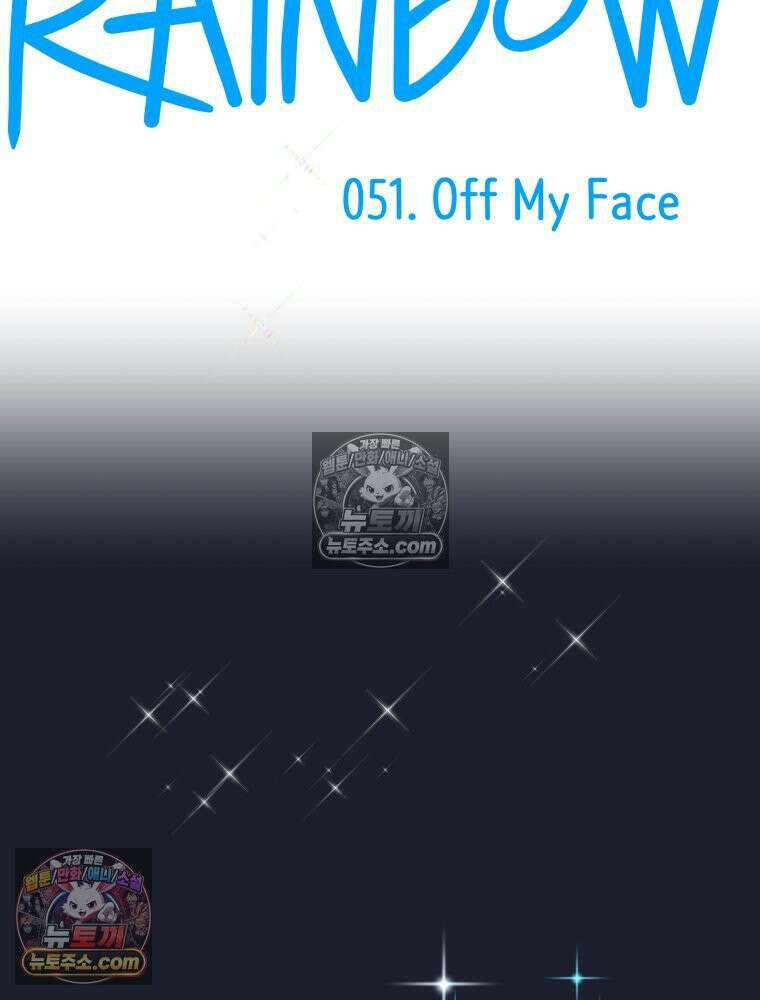 RAINBOW 51화． Off My Face 32